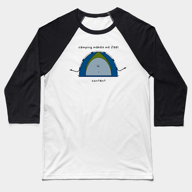 camping makes me content Baseball T-Shirt by paintbydumbers